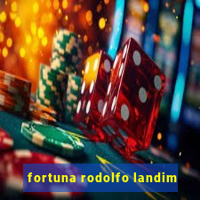 fortuna rodolfo landim