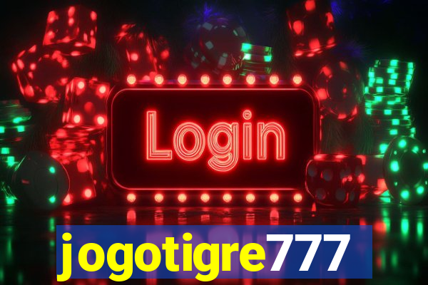 jogotigre777