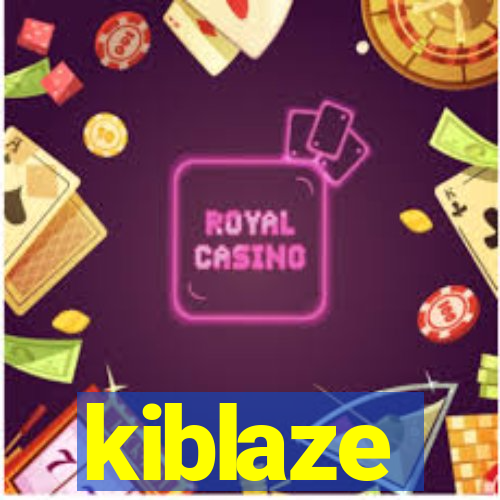 kiblaze