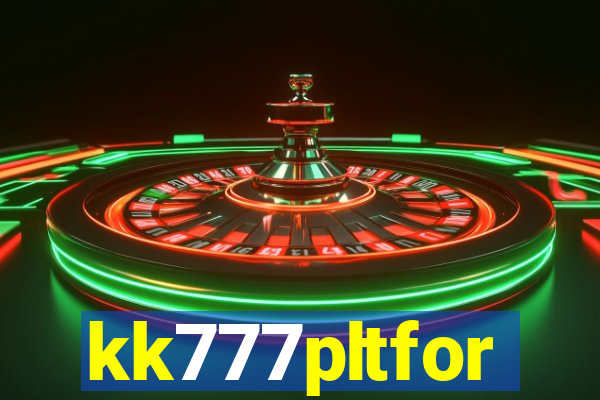 kk777pltfor