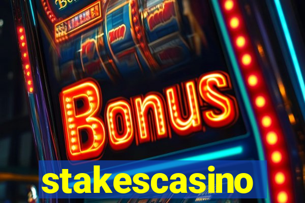 stakescasino