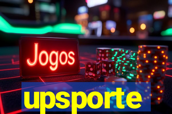 upsporte