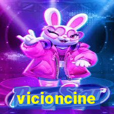 vicioncine