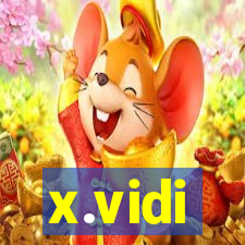 x.vidi